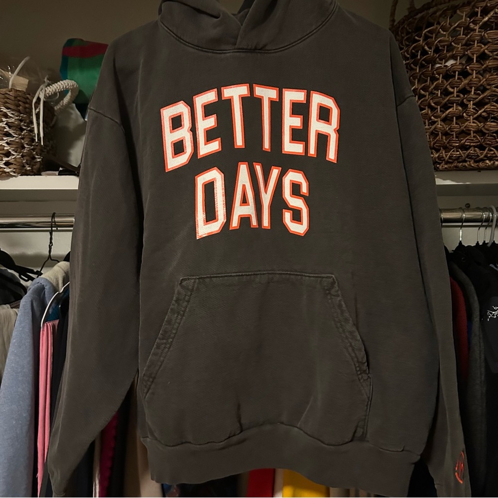 Better Days Gray Hoodie